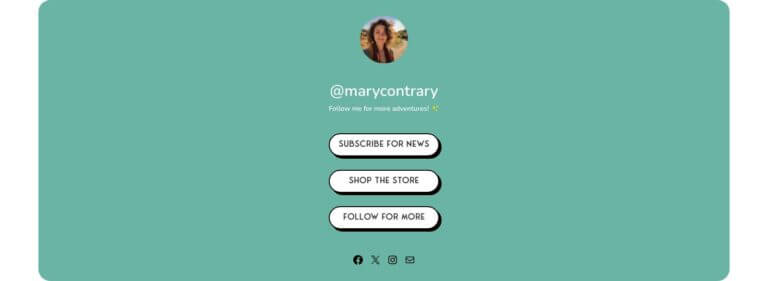 Profile page for @marycontrary with a circular profile photo, username, tagline, three buttons (subscribe, shop, follow), and social media icons on a teal background.
